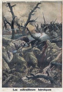 第一次世界大戦1914-1918（大戦14-18）。攻めてくるドイツ軍を撃つフランスの機関銃手。Le Petite Journal "で、1916年9月4日に。個人蔵 作： Anonymous Anonymous