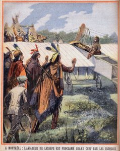 モントリオールにて。チャールズ・レセップスの飛行家（1849-1923）は、空を飛ぶ彼を見たイロコイ族のインディアンから偉大な酋長と宣言された。1910年7月24日の「Le petit parisien」に掲載されたエングレーヴィング。個人蔵。 作： Anonymous Anonymous