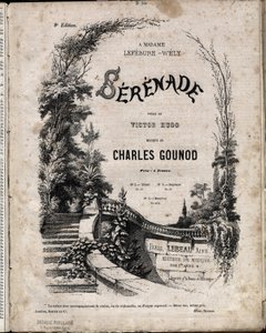 ヴィクトル・ユーゴ（Victor HUGO）の詩、シャルル・グノー（Charles Gounod）の音楽による「セレナーデ（SERENADE）」の楽譜です。 作： Anonymous Anonymous
