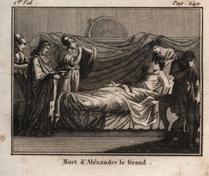 マケドニア王アレキサンダー大王（紀元前356～323年）の死 -The Death of ALEXANDER THE GREAT (356-323 BC) - King of Macedonia (336-323 BC) - from the "The Youth Rollin or Selected Pieces of Ancient and Roman Stories" 1816 - Private collection 作： Anonymous Anonymous