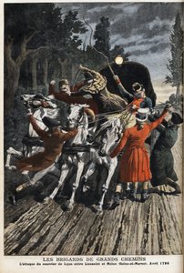 高速道路の山賊：1796年4月、リューサンとメラン（セーヌ・エット・マルヌ）の間で起きたリヨン郵便の襲撃事件。"Le Petite Journal "に掲載された図版 作： Anonymous Anonymous