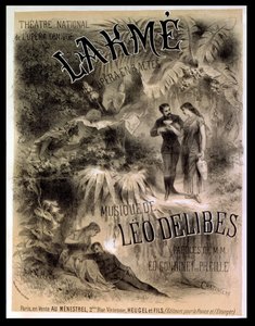 「ラクメ」のポスター広告、レオ・デリベスのオペラ（1861-91）