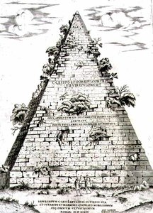 紀元前12年頃に建設された「カイウス・ケスティウスのピラミッド」（ローマ 作： Antonio Lafreri