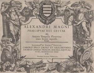 アレキサンダー大王の生涯を描いた口絵、左がベローナ、右が女性 ..., 1608. 作： Antonio Tempesta