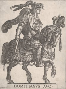 プレート 12: ドミティアヌス帝が馬に乗って右向き、「最初の 12 人の皇帝 ...」、1575 年から 1630 年。 作： Antonio Tempesta