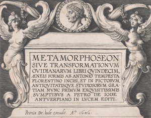 Ovid の「Metamorphoses」のタイトルページ、1606 年。 作： Antonio Tempesta