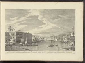 Gezicht op het Canal Grande te Venetië ここから、SS の反対側にあるリヴォアルティの公邸へ。 グリマーナ家への使徒たち (オブジェクトのタイトル) アントニオ・ヴィッセンティーニがパーツ t で印刷した、アントニウス運河の真鍮製の 38 枚のパネルからの、ヴェネツィアの街の最も有名な景色 作： Antonio Visentini