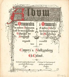 さまざまな建築時代の装飾品やその他のスタイルのテストのアルバム 作： Atelier Cuypers Stoltzenberg