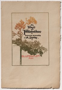 フォンテーヌブローの森: 「フォンテーヌブローの森」の広告 作： Auguste Louis Lepère