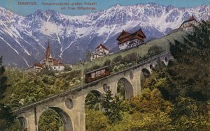 インスブルック-ケーブルカーと高架橋。 1913年に送られたはがき。 作： Austrian Photographer