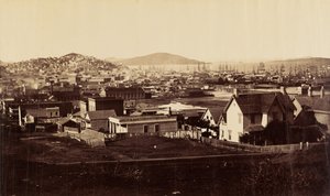 [1860年、リンコンヒルから見たシティ・フロント］ 作： Carleton Watkins