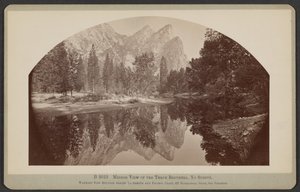 三兄弟の鏡』『ヨー・セミテ 作： Carleton Watkins