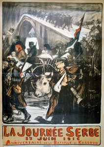 1916年6月25日-セルビアの日、フランスの第一次世界大戦のポスター、1916年 作： Charles Fouqueray