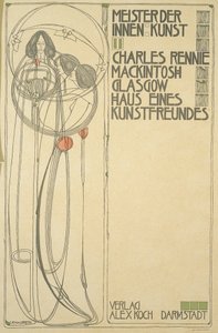 House of an Art Lover（Master of Interior Art II）のタイトルページ、1902 作： Charles Rennie Mackintosh