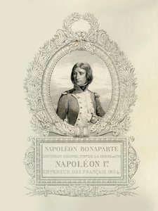 ナポレオン・ボナパルト、1804年、1839年。 作： Claude Marie François Dien