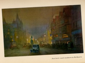 「The New Lights o &39;London」からのホルボーンの古代と現代、1926年発行 作： Donald Maxwell