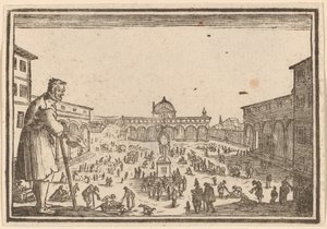 SS広場。 アナウンス、フィレンツェ 作： Edouard Eckman after Jacques Callot