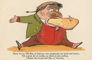 1875年にロンドンのフレデリックウォーンアンドカンパニー発行の「無意味な本」から、パンとバターを永久に食べていたカルカッタの老人がいました。 作： Edward Lear