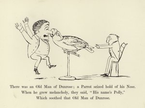 ダンローズの老人がいた。オウムが彼の鼻をつかんだ 作： Edward Lear