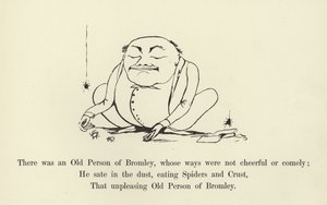 ブロムリーの老人がいて、その方法は陽気で面白くありませんでした 作： Edward Lear