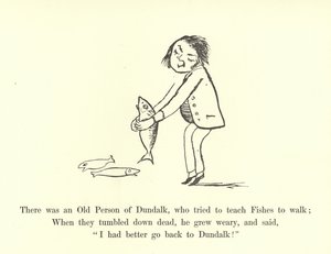 ダンドークの老人がいて、フィッシュに歩くように教えようとした 作： Edward Lear