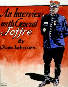 ジョフレ将軍（1852-1931）フランスの軍司令官。エドワード・ペンフィールド（1866-1925）アメリカの画家・イラストレーター。雑誌「Collier