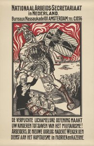 オランダの国家労働者事務局が発行した軍国主義に反対するポスター 作： Elias Smalhout