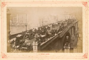 19世紀後半のロンドン橋 作： English Photographer