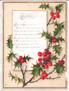 ヒイラギと詩の大きなスプレーのビクトリア朝のクリスマスカード、1880年頃 作： English School