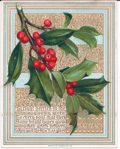 詩を覆うヒイラギのスプレーが付いているビクトリア朝のクリスマスカード。マーカスワード発行、1880年頃
