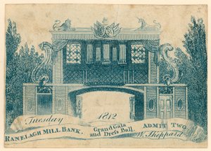 ロンドンのミルバンクにあるラネラグガーデンズでの壮大なガラとドレスボールの入場券。 1812 作： English School