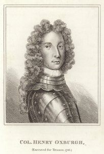 反逆罪で処刑されたコルヘンリーオックスバラ、1716年 作： English School