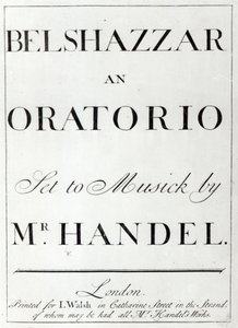 1745年に出版された、HandelによるBelshazzarの楽譜の表紙 作： English School