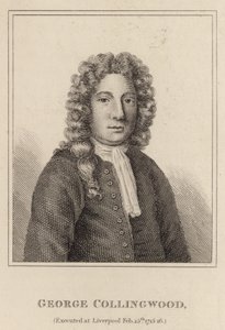 ジョージ・コリングウッド、1715年2月25日リバプールで処刑された 作： English School