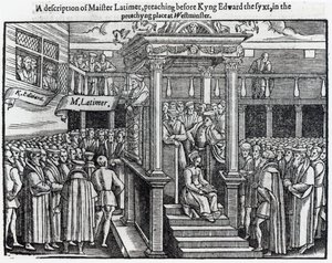 ヒュー・ラティマー（1485-1555年頃）1547年にウェストミンスターでエドワード6世（1537-53）の前で説教し、ジョンフォックス（1516-87）1563の 『行為と記念碑』より 作： English School