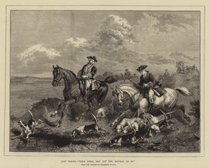 Just Found, "Hold Hard, and let the Hounds go by" (Engraving) 作： English School