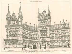 ミッドランドグランドホテル、サージョージギルバートスコット、建築家 作： English School