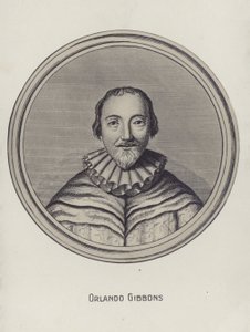 オーランドギボンズ、イギリス英語作曲家、ヴァージナリスト、オルガニスト（1583-1625） 作： English School