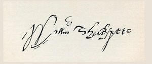 ウィリアム・シェイクスピアのサイン（1896年に出版された「The Works of William Shakespeare」より）（エングレーヴィング