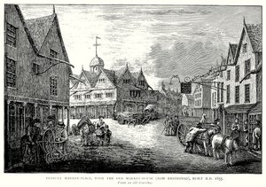 テトベリー・マーケット・プレイスと旧マーケット・ハウス（現在は破壊）、AD1655年建造（エングレーヴィング） 作： English School