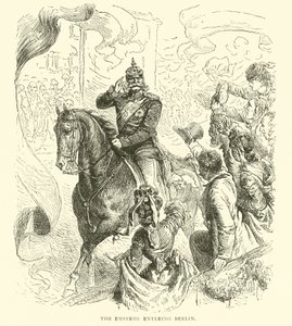 1871年3月、ベルリンに入る皇帝 作： English School