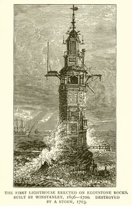 エディストーンロックスに建てられた最初の灯台。ウィンスタンリーによって建てられた、1696年-1700年、嵐によって破壊された、1703年 作： English School