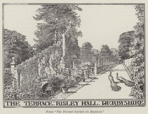 The Terrace, Risley Hall, Derbyshire (Engraving) 作： English School