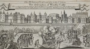 ウィンザー城の説明、ジョンフォックスの「行為と記念碑」のイラスト、第9版、パブ。 1684 作： English School