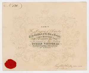 1837年11月9日、ビクトリア女王に敬意を表す夕食のために、ロンドン市ギルドホールへのチケット。