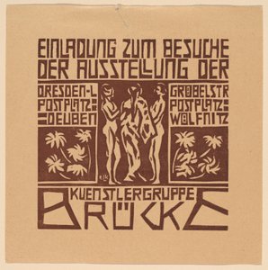 招待...芸術家グループBrückeの展覧会...の展覧会への招待、1906年。