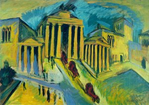 ブランデンブルク門、ベルリン 作： Ernst Ludwig Kirchner