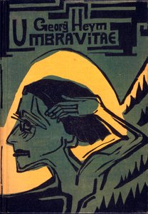 1924年に出版されたGeorg Heymによる「Umbra Vitae」の表紙 作： Ernst Ludwig Kirchner