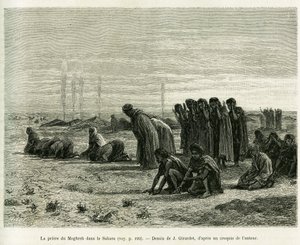 サハラでのモグリブの祈り。1887年にカミーユ・ドゥールが書いた「Cinq mois chez les moures nomades du Sahara occidental」という物語を説明するためにJ.ジラルデが描いたもので、1888年にエドゥアール・シャルトン（1807-1890）の指揮のもと「le tour du monde」に掲載された。 作： Eugene Alexis Girardet