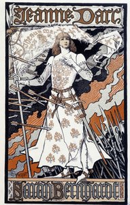 ポスター「ジャンヌダルク」（Henriette Rosine Bernard dit Sarah Bernhardt（1844-1923）が『ジャンヌダルク』に出演）。1890年頃のもの 作： Eugene Grasset